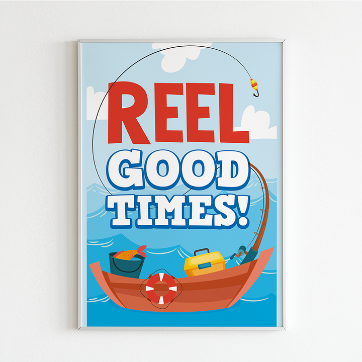 Fishing 'Reel Good Times' SIgn
