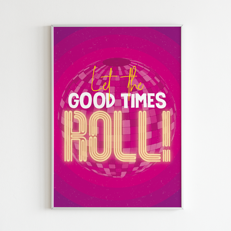 Rollerskating 'Let the Good Times Roll' Poster