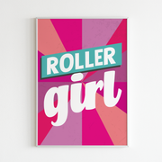 Rollerskating 'Roller Girl' Poster