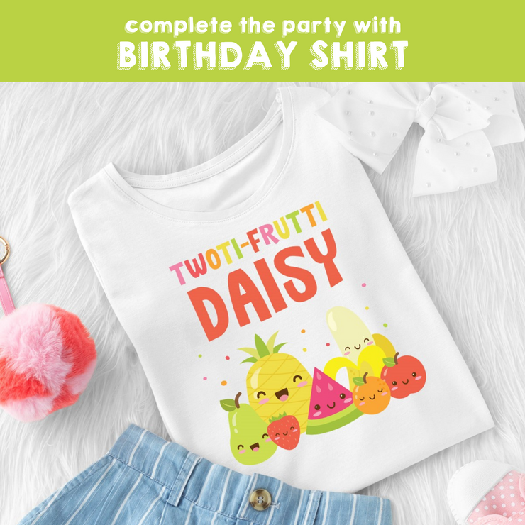 Tutti Frutti Party Birthday Shirt