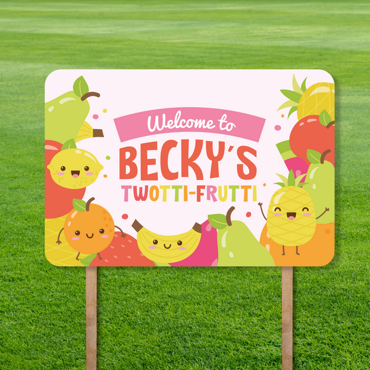 Tutti Frutti Yard Sign Landscape