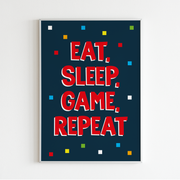 Video Game 'Eat, Sleep, Game, Repeat' Poster