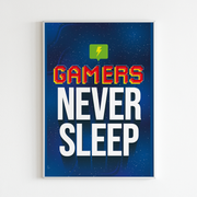 Video Game 'Gamers Never Sleep' Poster